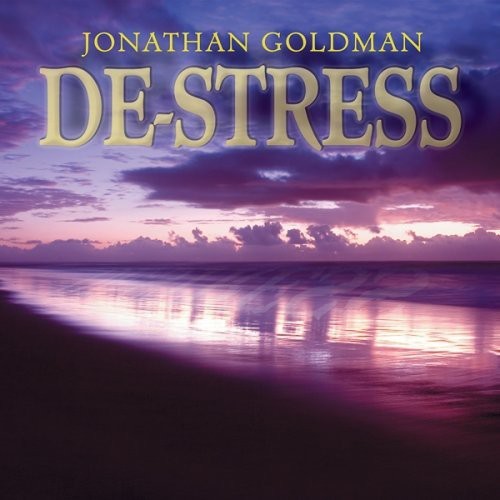Jonathan Goldman – De-Stress [New CD]