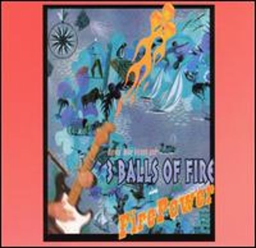 Firepower by 3 Balls of Fire: Used