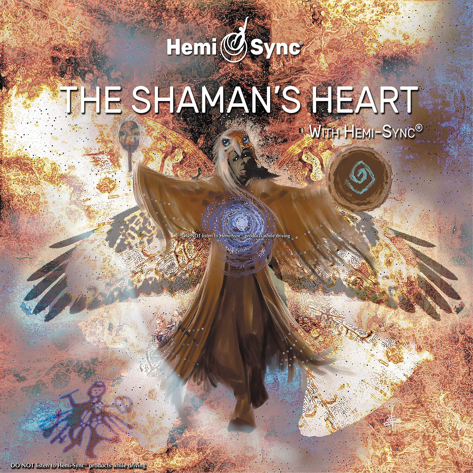 The Shaman’s Heart With Hemi-Sync®