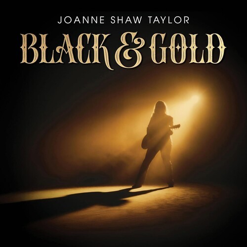 Joanne Shaw Taylor – Black & Gold [New CD]