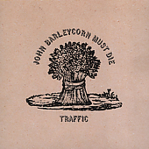 Traffic – John Barleycorn Must Die [New CD] Bonus Tracks, Rmst