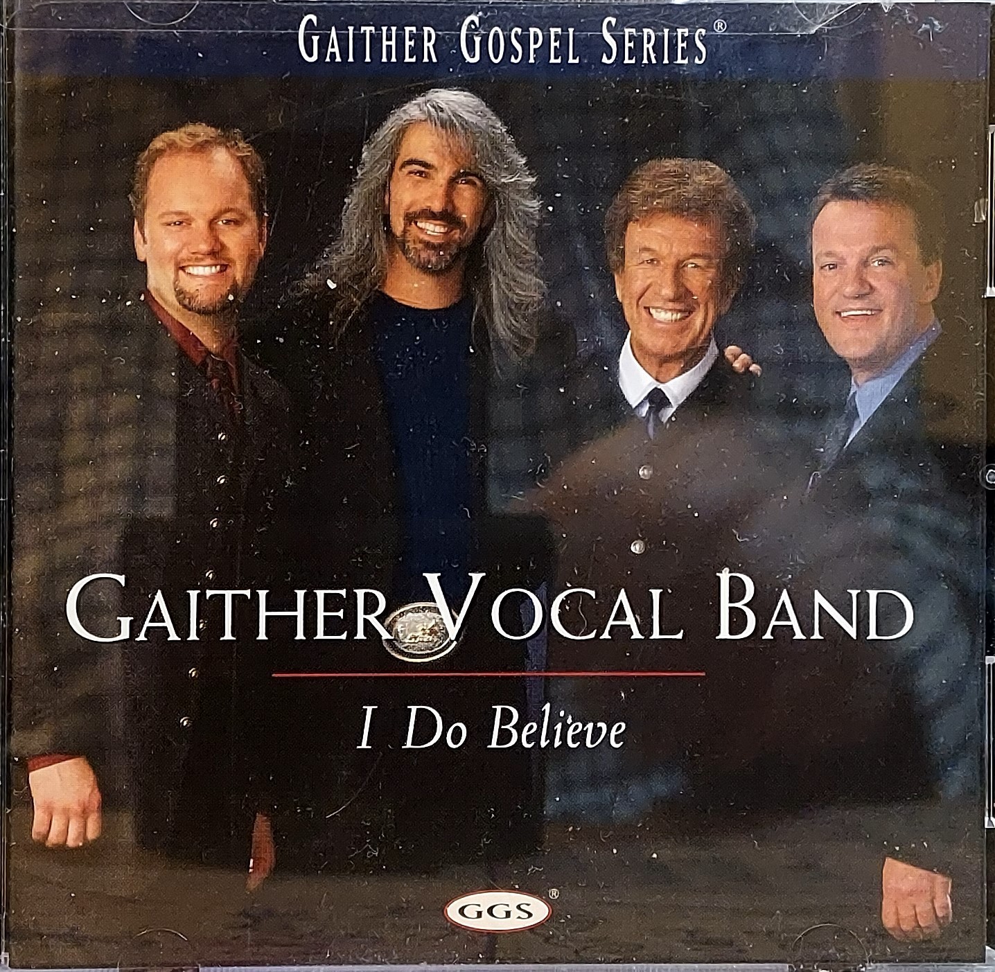 Gaither Vocal Band I Do Believe Southern Gospel Music CD