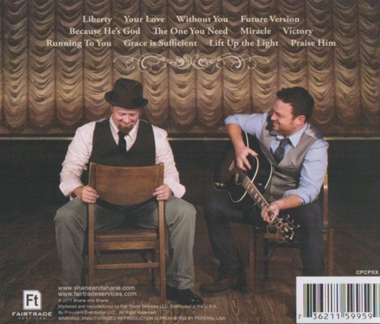 Shane & Shane – The One You Need (CD 2011 Fairtrade Services)