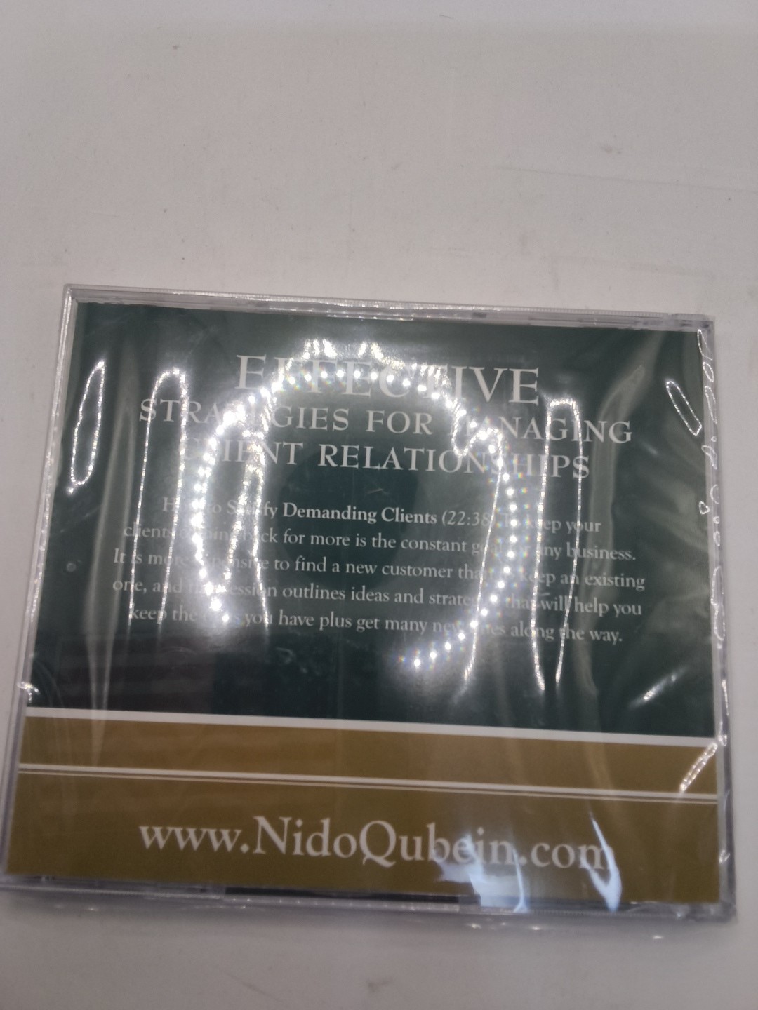 EFFECTIVE STRATEGIES FOR MANAGING CLIENT RELATIONSHIPS Nido Qubein CD 3 NEW SEAL