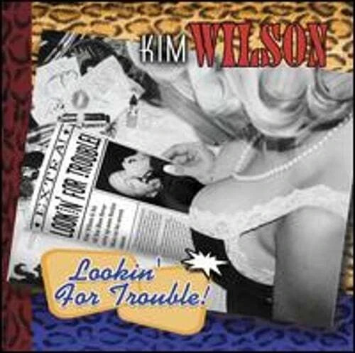 Lookin’ for Trouble – Kim Wilson – CD – Pristine – Free Ship!