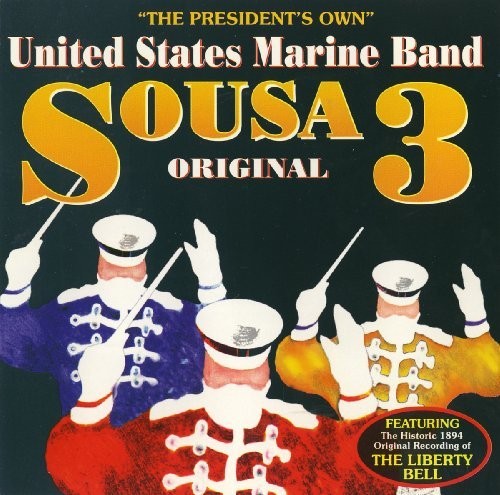 John Philip Sousa Sousa Original – Volume 3 (CD) Album (UK IMPORT)