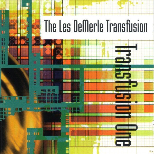 The Les DeMerle Transfusion Transfusion One (CD) Album