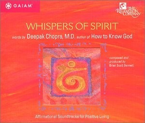 Chopra, Deepak,Bennett, Brian Sc – Whispers of Spirit – Music CD
