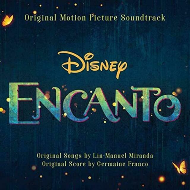 Lin-Manuel Miranda & Germaine Franco Encanto: Original Motion Picture Brand New