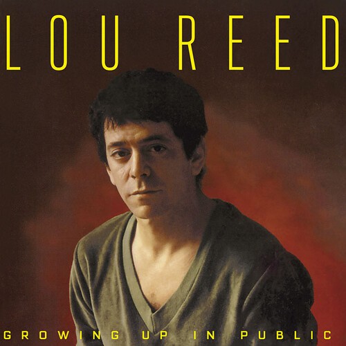 Lou Reed – Growing Up In Public [New CD] Holland – Import