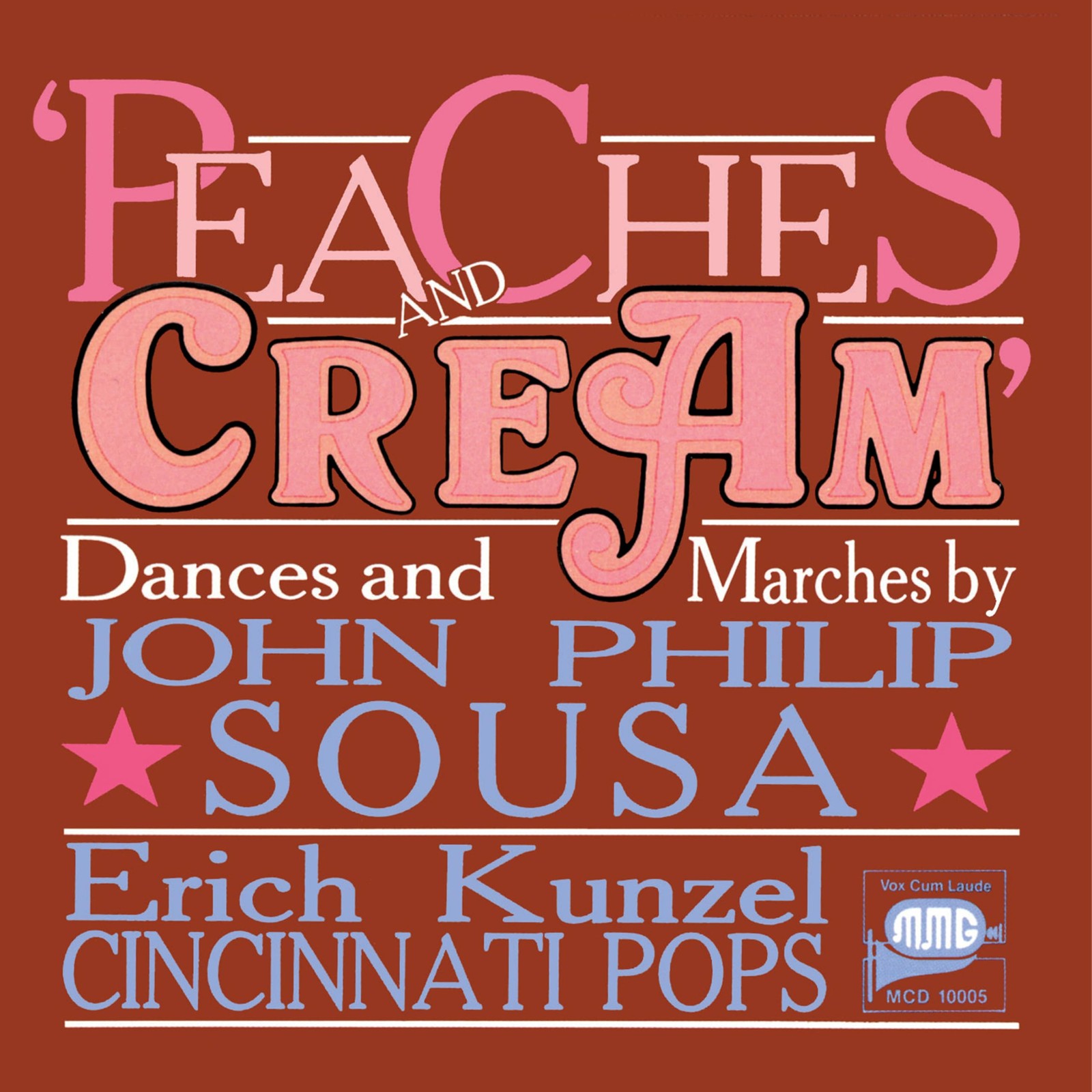 PEACHES AND CREAM ~ Dances and Marches By John Philip Sousa