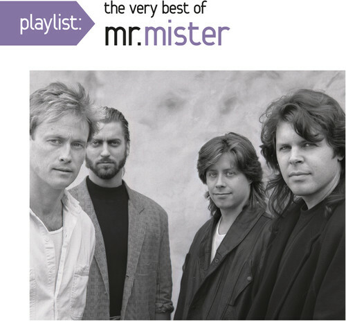 Playlist: the Very Best of Mr. Mister by Mr Mister (CD, 2011)