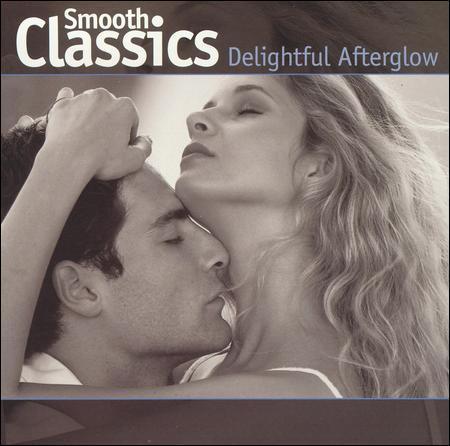 Smooth Classics: A Delightful Afterglow, – (Compact Disc) VG+/EX CD3
