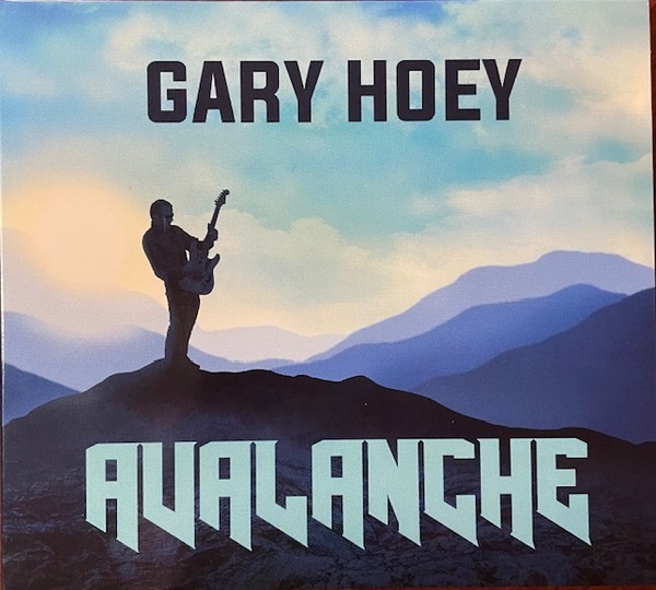 Gary Hoey – Avalanche CD – 2025 – Hard Rock, Classic Rock, with Lita Ford…