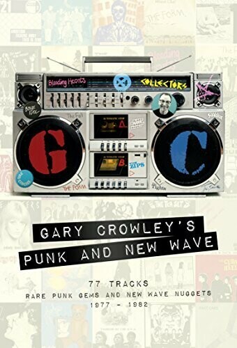 Gary Crowley’s Punk & New Wave by Various (CD, 2017)