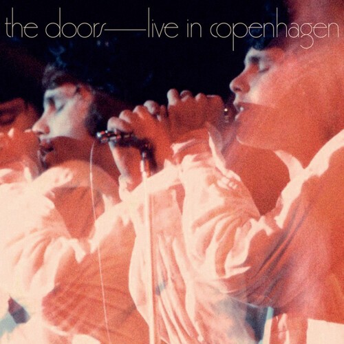 The Doors – Live In Copenhagen, 1968 [New CD]