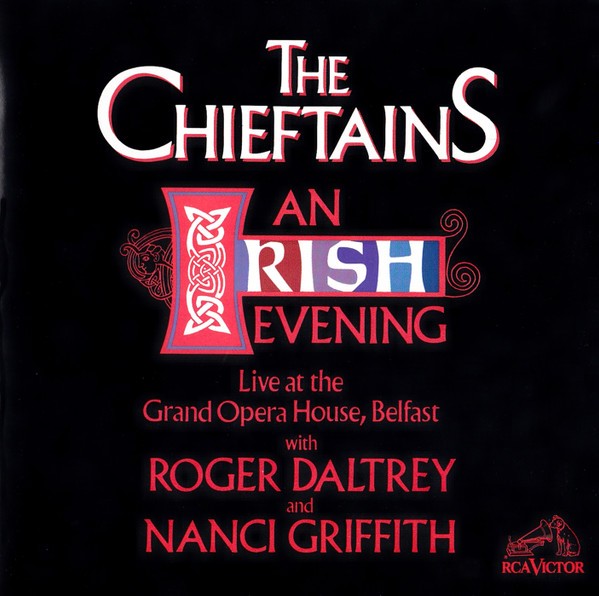 The Chieftains-An Irish Evening (Live At The Grand Opera House, Belfast) CD NEW