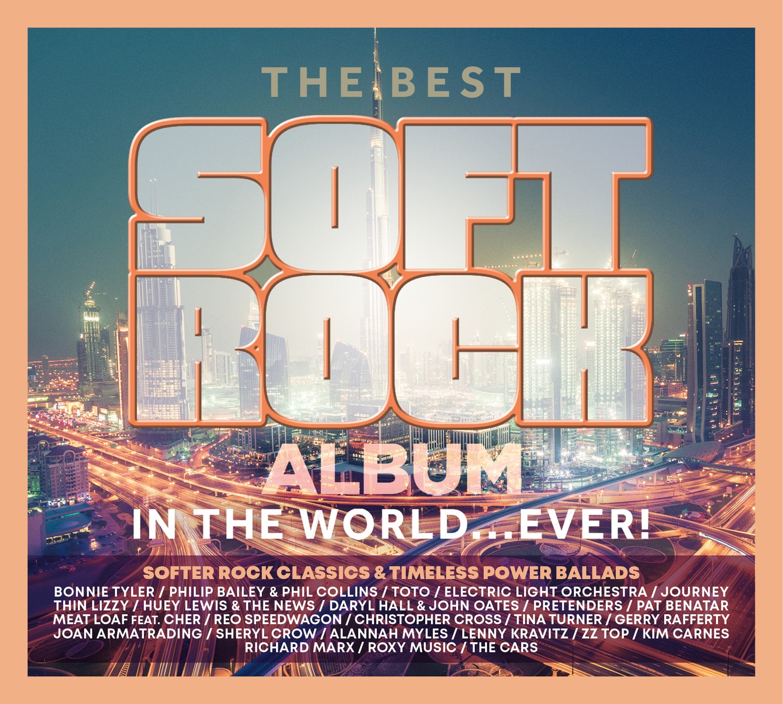 Various Artists The Best Soft Rock Album in the World… Ever! (CD) (UK IMPORT)