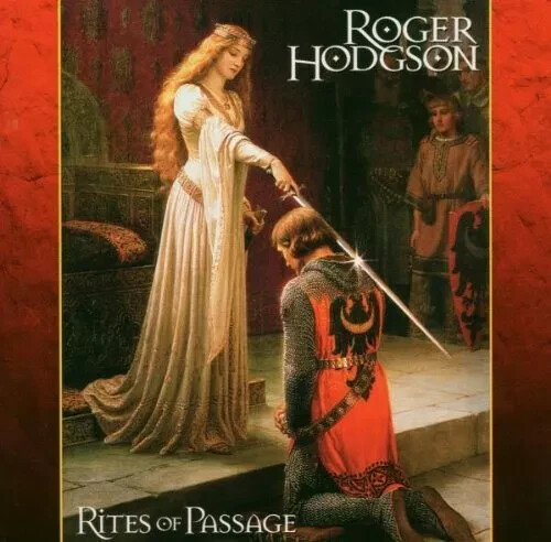 ROGER HODGSON – Rites Of Passage – CD – Import – Pristine – Free Ship!