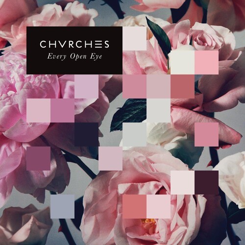 Chvrches – Every Open Eye [New CD] Deluxe Ed