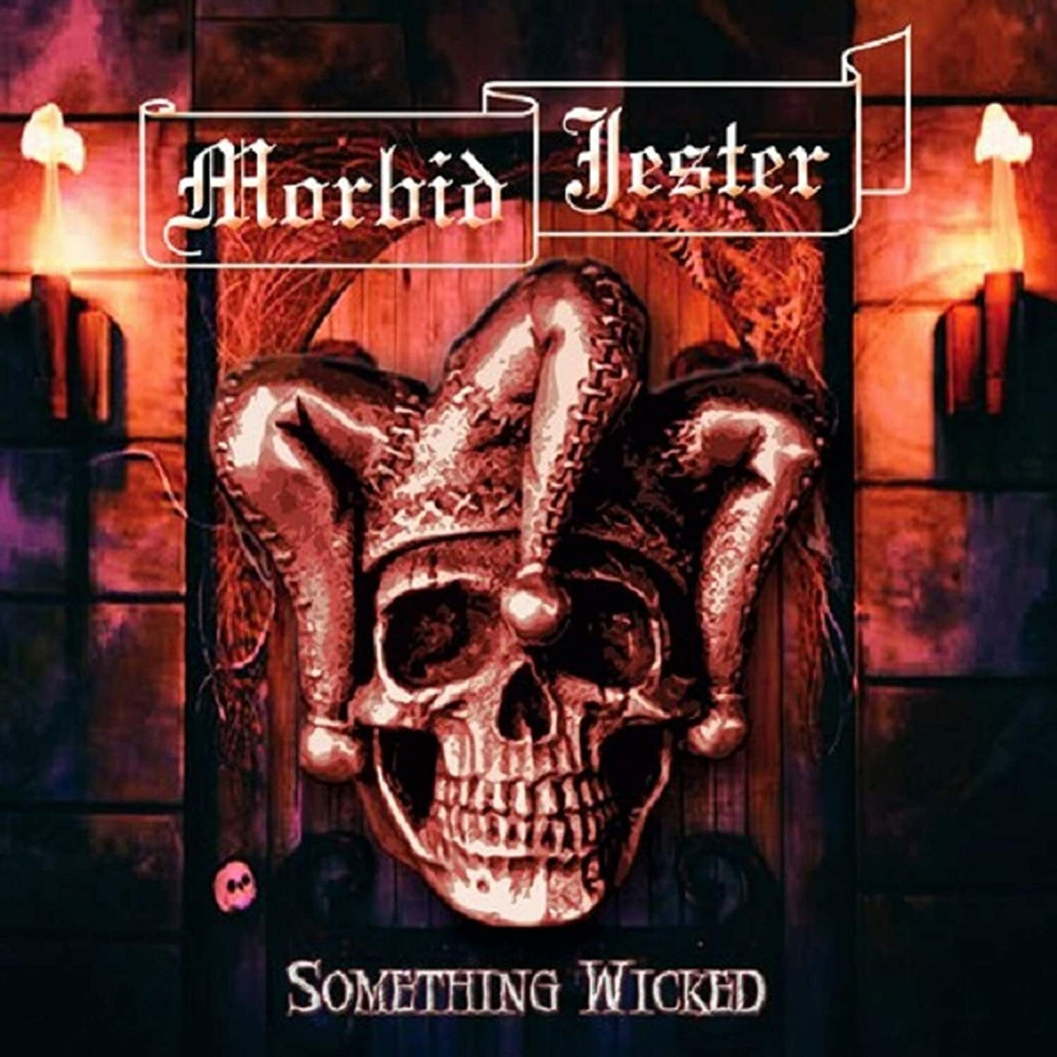 MORBID JESTER Something Wicked CD 13 tracks FACTORY SEALED NEW 2016 Battle Cry