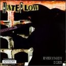 HATE PLOW – Everybody Dies – CD – Explicit Lyrics Import – **NEW/ STILL SEALED**