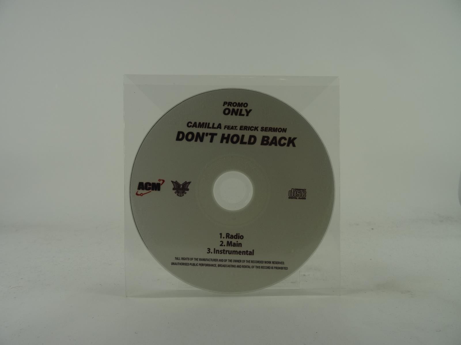 CAMILLA FT ERICK SERMON DON’T HOLD BACK (A3) 3 Track Promo CD Single including P